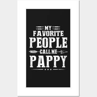 My Favorite People Call Me Pappy Posters and Art